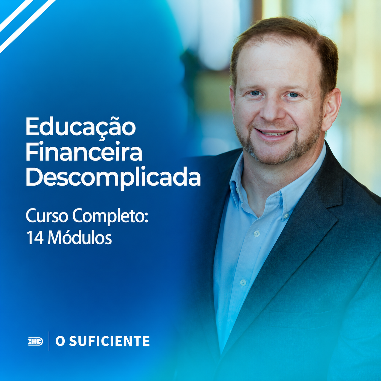 O SUFICIENTE: Jornada da Liberdade Financeira