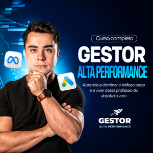 Gestor Alta Performance - Curso De Tráfego Pago